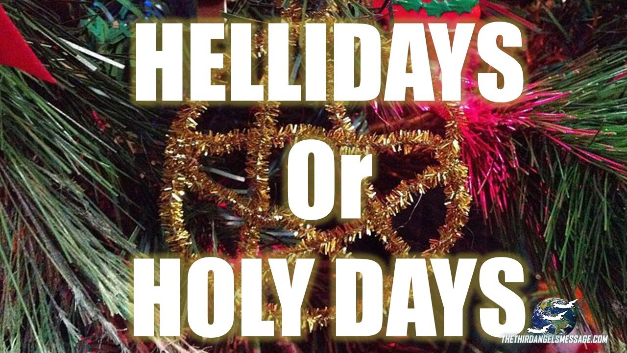 Hellidays or Holy Days