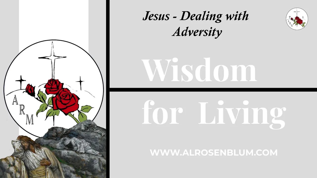 Jesus - Dealing with Adversity