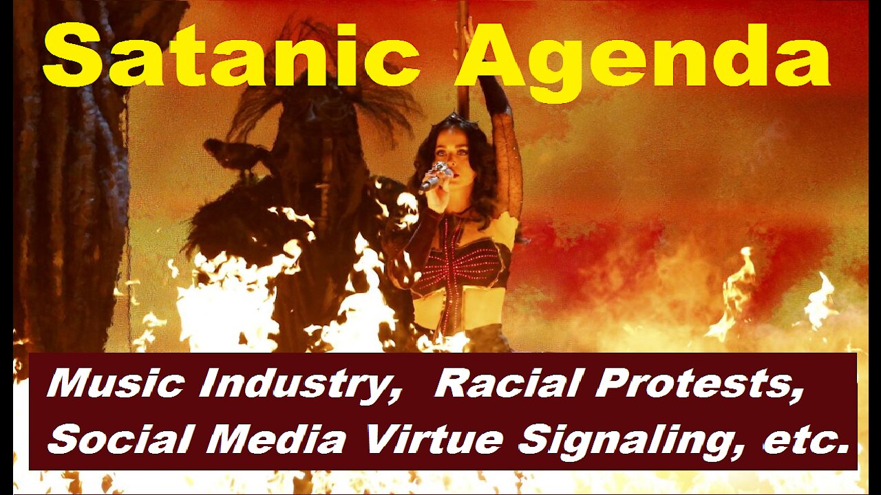 Satanic Agenda Behind Protests, Lockdowns, Social Media Virtue Signaling & Music Industry [mirrored]