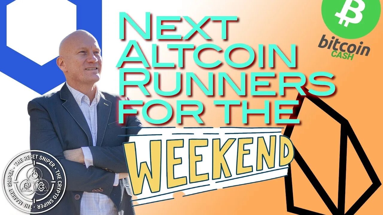 Next Altcoin Runners for the Weekend