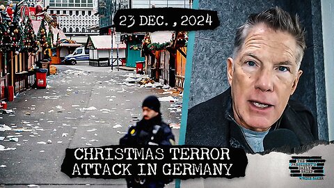 Christmas Terror Attack in Germany & US Jet Shot Down Over the Red Sea