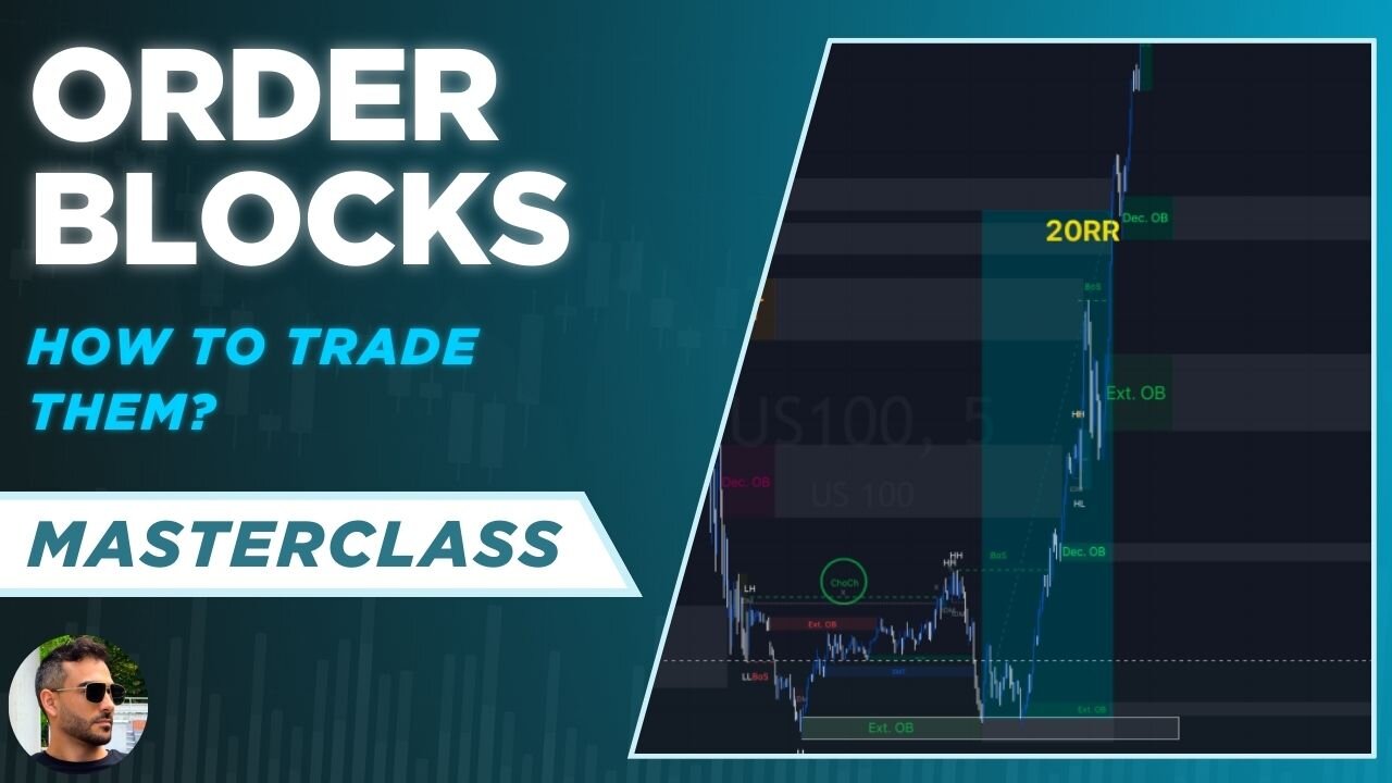 Order Blocks Trading Masterclass - How to Identify The Best Order Blocks to Trade Crypto?