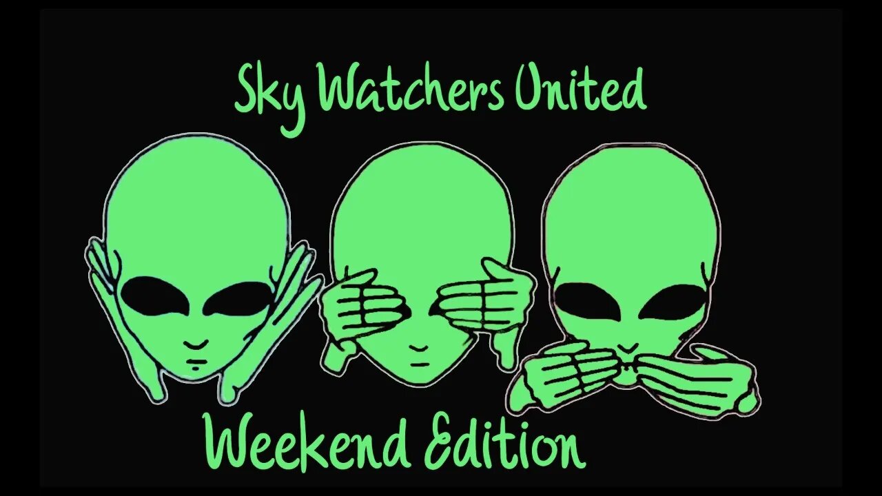 Sky Watchers United Weekend Live Stream