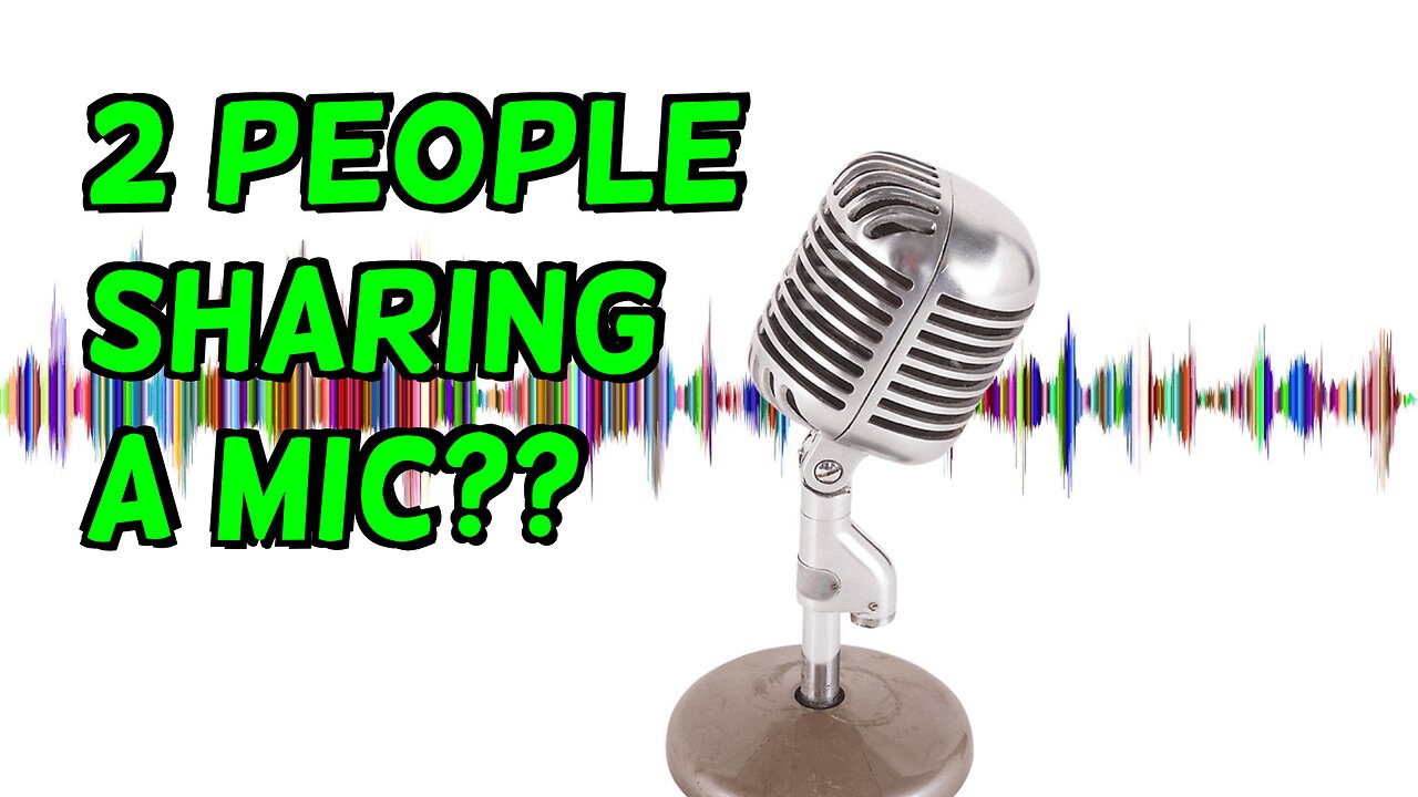 What To Do if Two Participants MUST Share One Microphone (In-person)