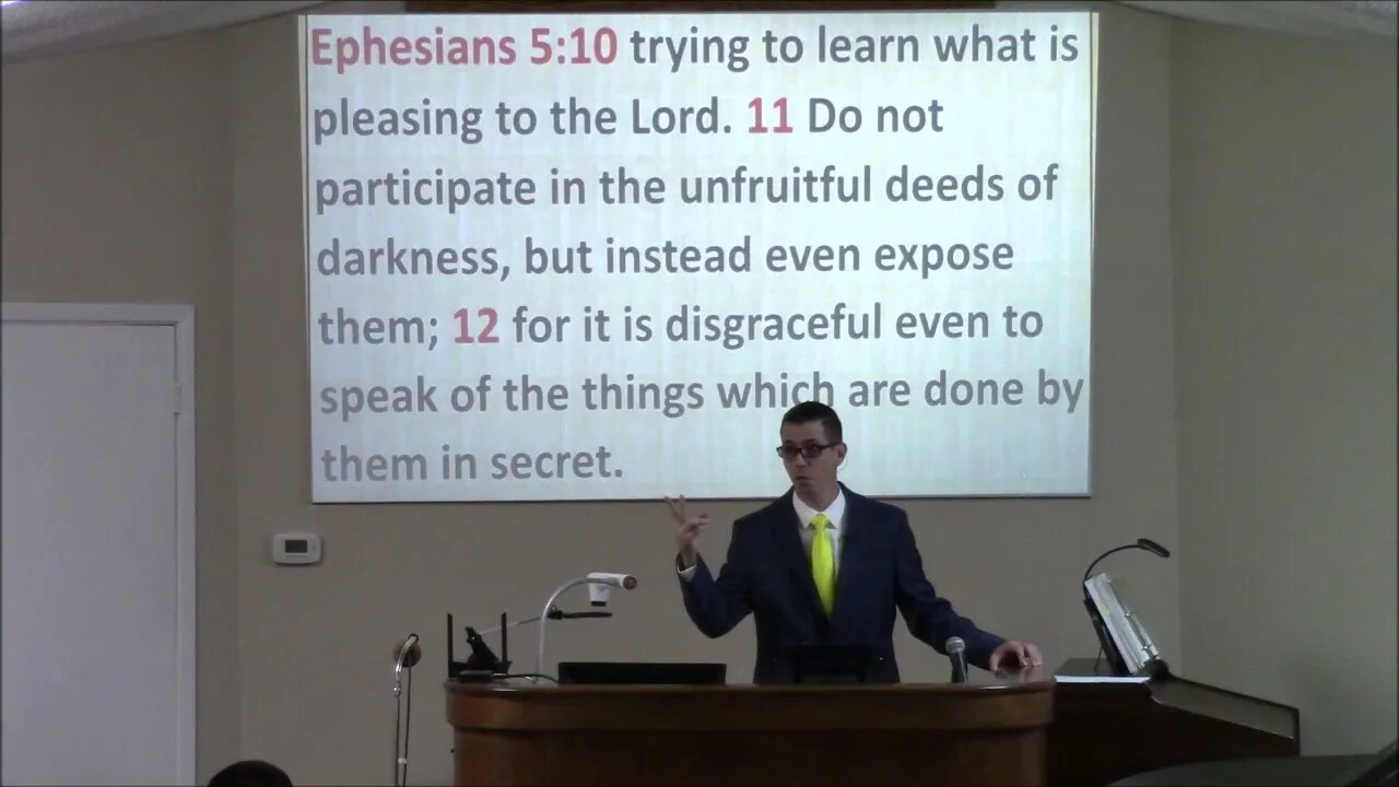 12/05/2021 - Session 1 - Walking in the Light #5 - Ephesians 5:11-13