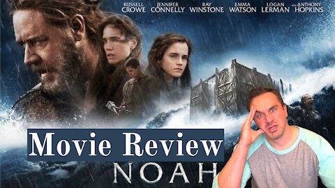 A Christian Review "Noah"