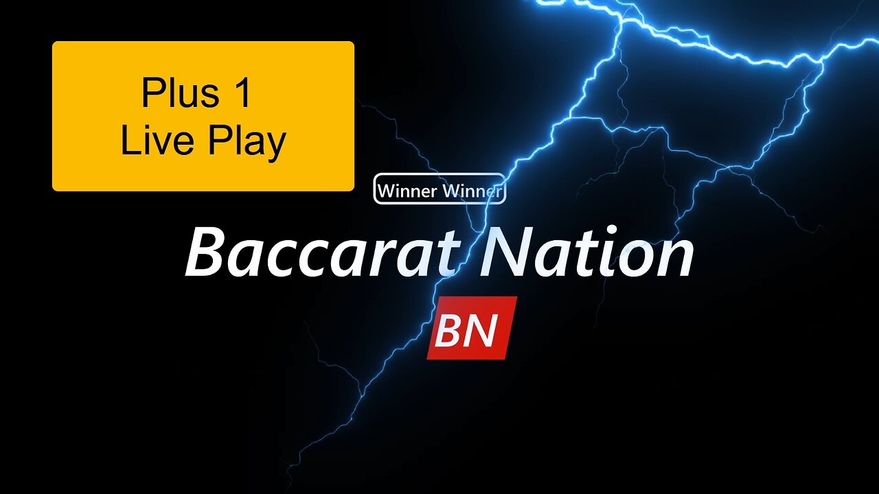 Baccarat Plus 1 Live Play!