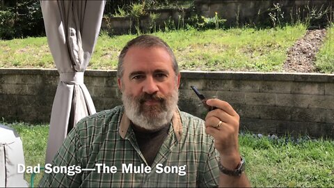 Dad Songs—The Mule Song