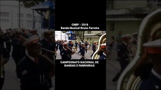 CNBF 2018 - Banda Musical Bruno Ferreira - #shorts