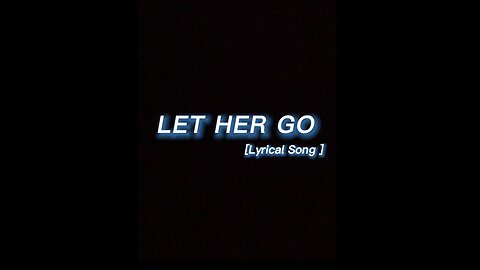 Passenger - Let Her Go (Offical Audio Song)