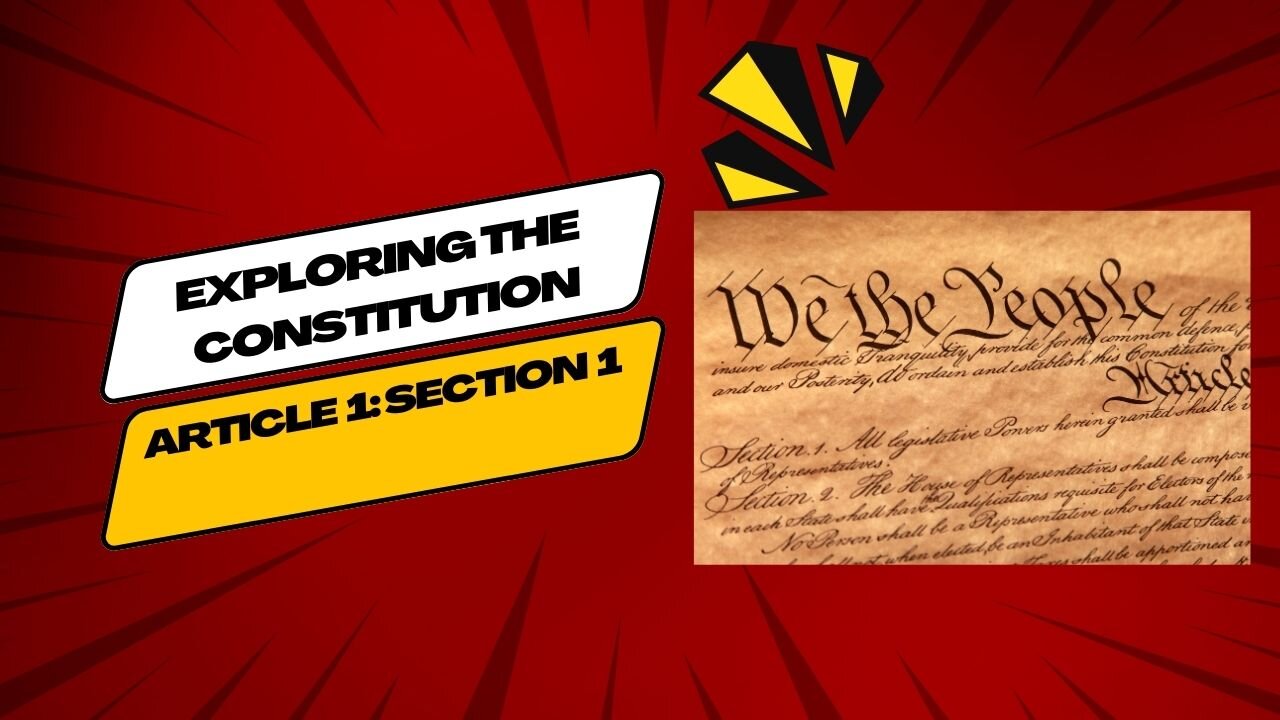 Article 1, Section 1 of the Constitution