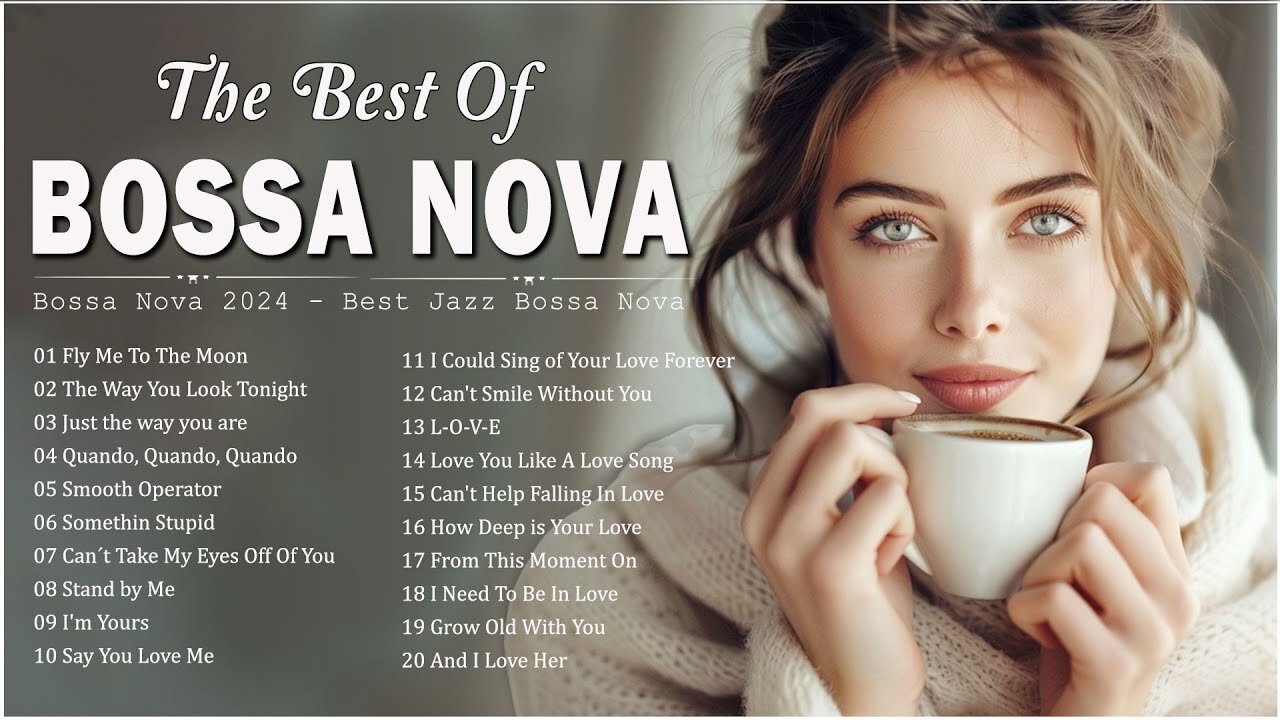 Best Jazz Bossa Nova Songs Of The 80s And 90s Bossa Nova Best Songs