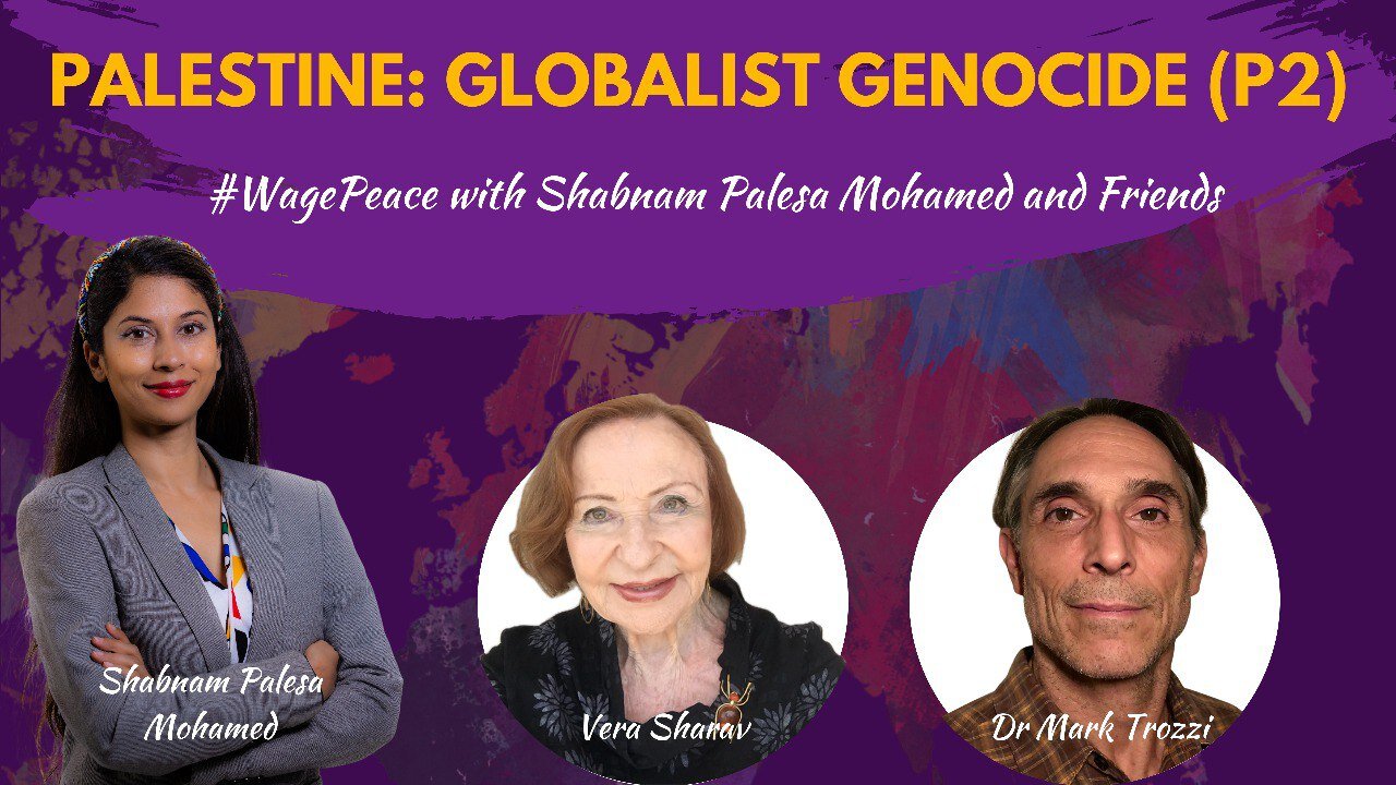 Zionism is not Judaism. WAGE PEACE with Shabnam Palesa Mohamed + Vera Sharav (Part 2/3)