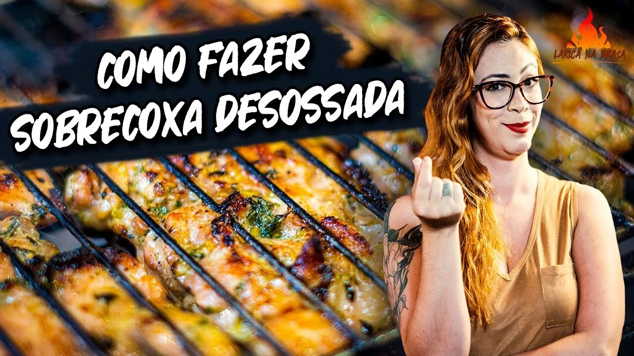 COMO FAZER SOBRECOXA DESOSSADA - CHURRASCO BARATO