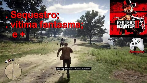 Vítima Fantasma; Sequestro - Red Dead Redemption 2