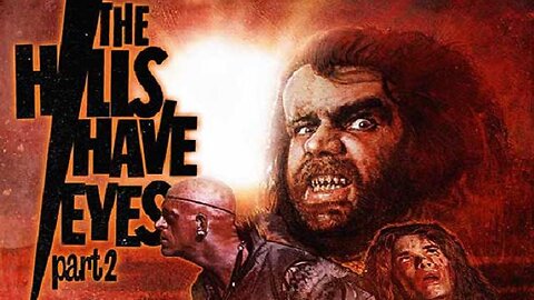 THE HILLS HAVE EYES II 1985 Stranded Bikers Attacked by Cannibal Mutant Clan FULL MOVIE HD & W/S