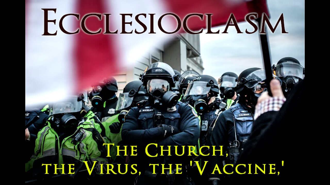 Ecclesioclasm - Lesson 16