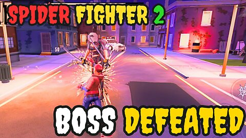 Spider Fighter 2 Boss Battles Defeating the Most Powerful Foes Spider Fighter 2 Walkthrough Fighting
