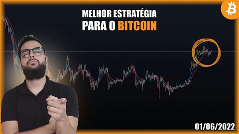 Essa é a Melhor Estratégia Pro Bitcoin Agora! Análise BTC 01/06/2022