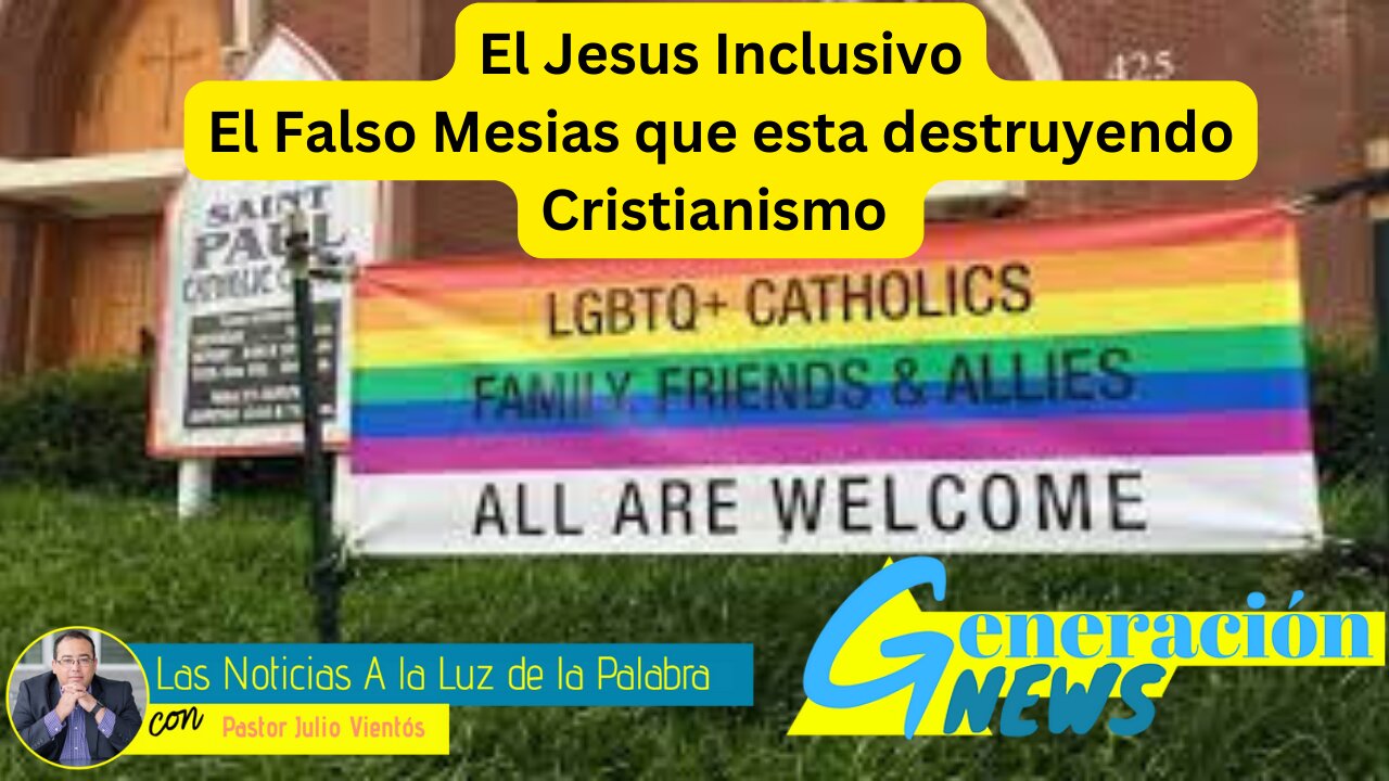 “El Jesus Inclusivo: El falso Mesías que está destruyendo el Cristianismo"