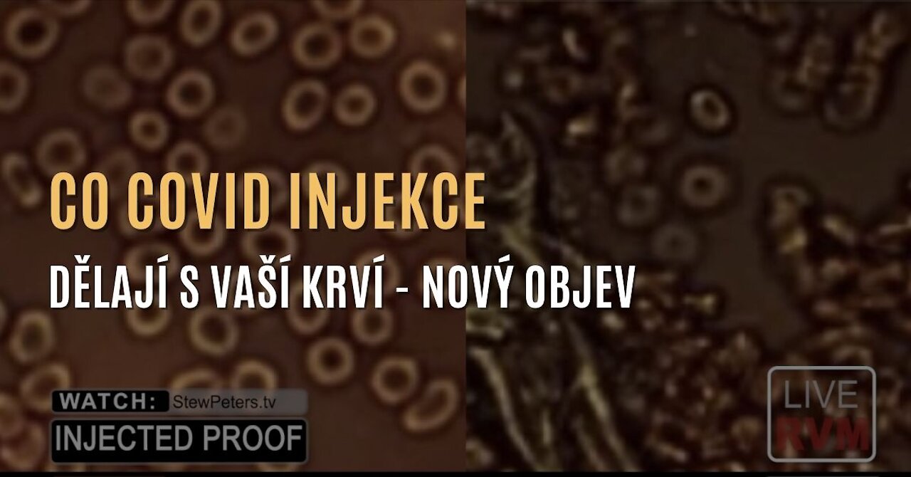 Co covid injekce dělají s vaší krví? Dr. Jane Rubyová přináší šokující objev