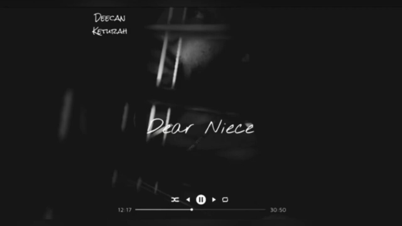 Deecan Jordan - Dear Niece (Official Audio)