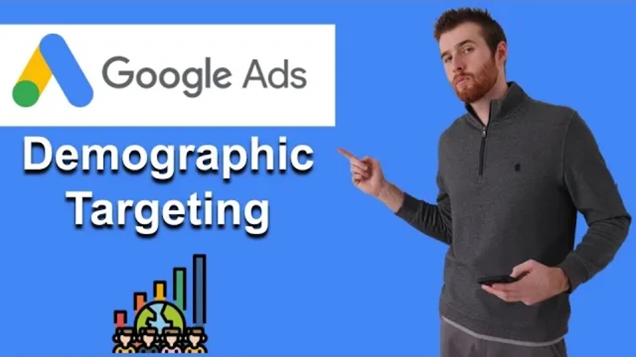 Google Ads Demographic Targeting (2022) [Step-By-Step]