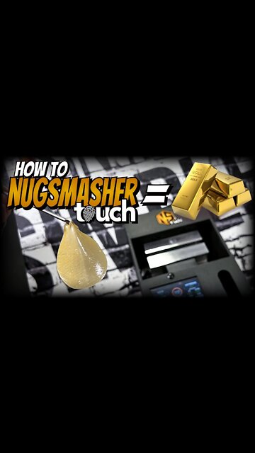 HOW TO NUGSMASHER TOUCH [ MAKING GOLD ]
