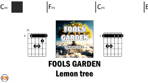 FOOLS GARDEN Lemon tree FCN GUITAR CHORDS & LYRICS
