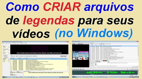 Como CRIAR arquivos de legendas para seus vídeos. Versão Windows. | Fetha Tutoriais