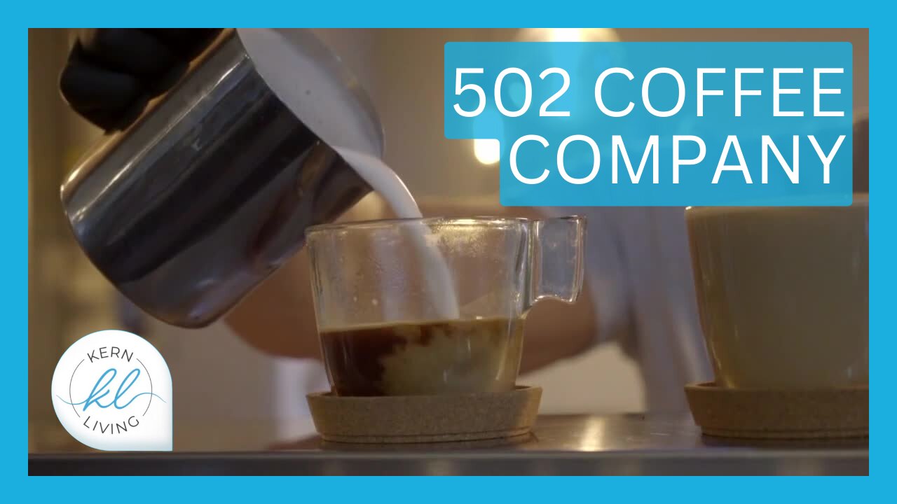 502 Coffee Company | Kern Living