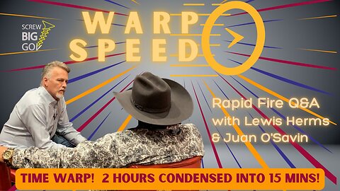 4.24.23: WARP SPEED with Juan O Savin - BEST INTERVIEW EVER