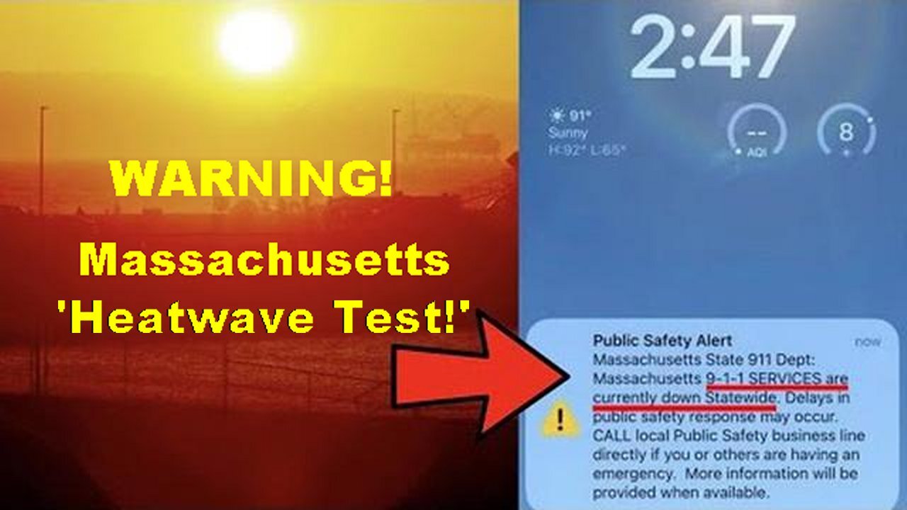 Call: 911 Down Again In The Entire State Of Massachusetts During Heatwave Test!