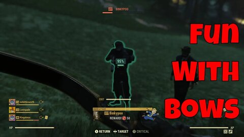 Having Fun With Bows In Fallout 76 PvP