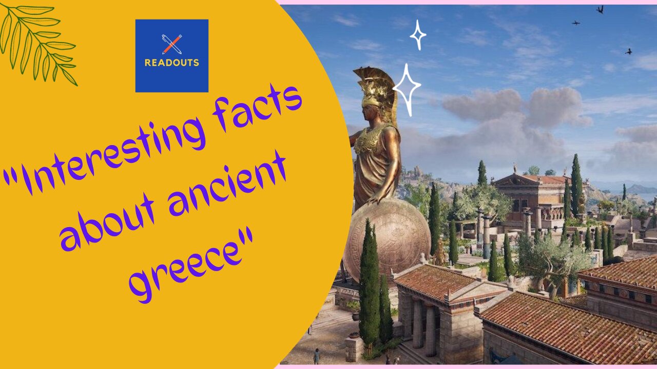 Interesting facts about ancient greece