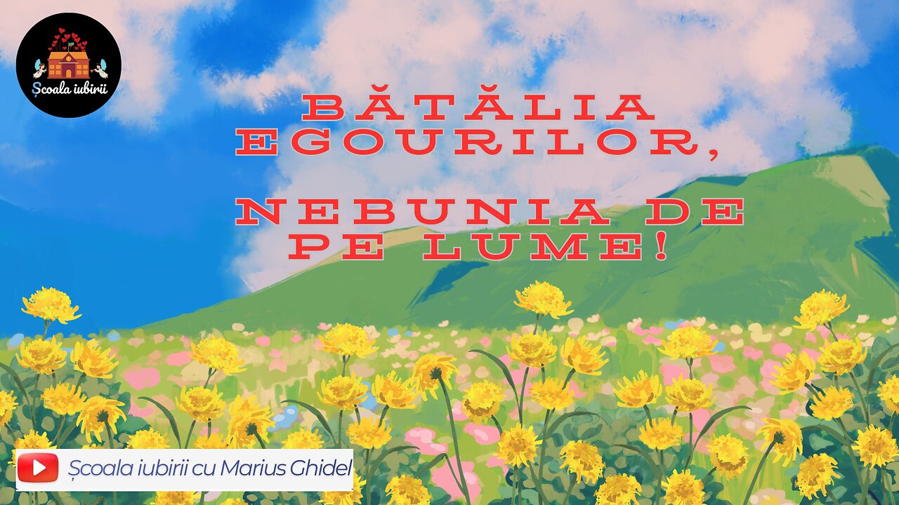 Batalia egourilor, nebunia de pe lume! - Scoala Iubirii Divine - Marius Ghidel