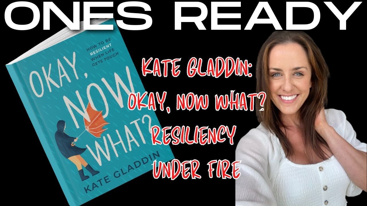 Ep 367: Kate Gladdin - Resilience Under Fire