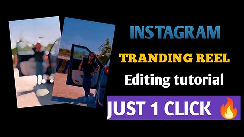 INSTAGRAM TRENDING REEL EDITING!! CAPCUT EDITING