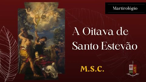 A oitava de Santo Estevão