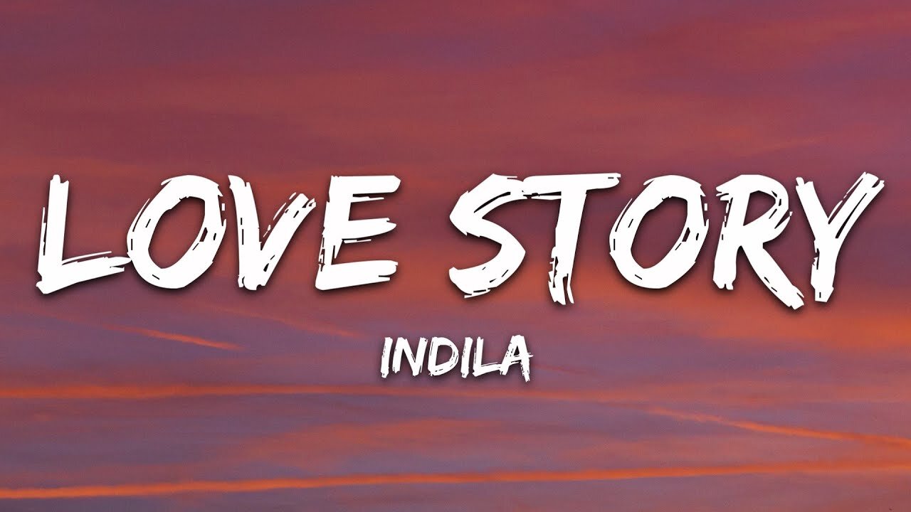 Indila - Love Story (Lyrics)