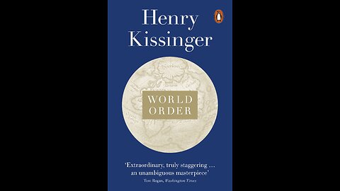 Henry Kissinger's World Order