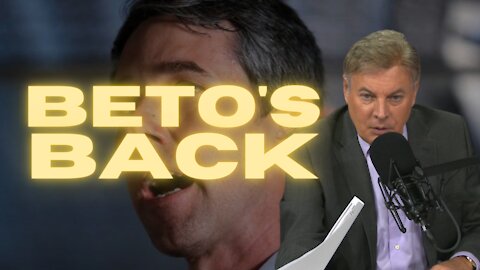 Beto's Back | Lance Wallnau