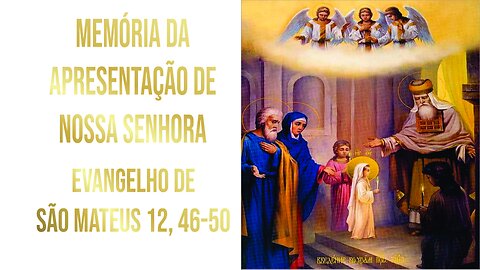 Memória da Apresentação de Nossa Senhora