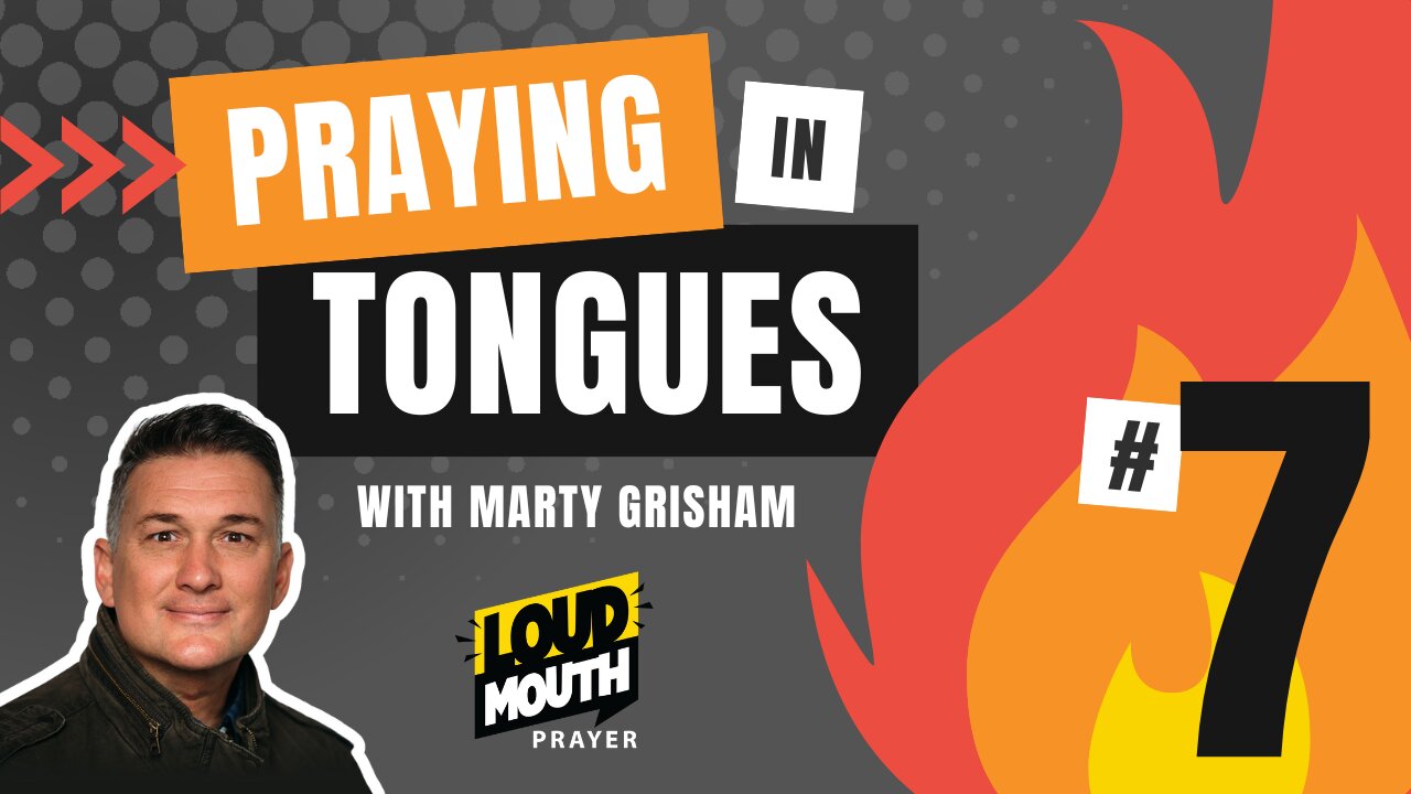 Prayer | Praying in Tongues Series Part 07 | Loudmouth Prayer