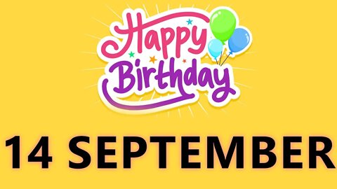 Happy Birthday to all who have Birthday on 14 September - Birthday Wish From Birthday Bash