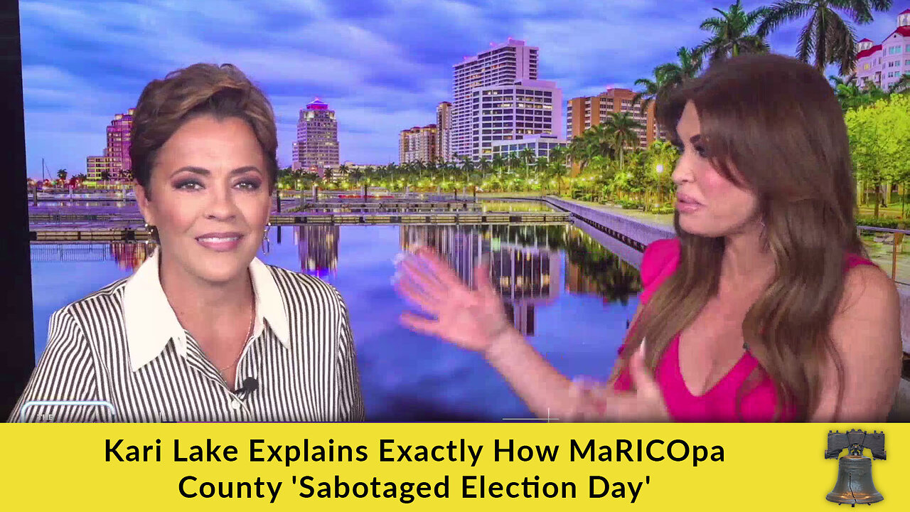 Kari Lake Explains Exactly How MaRICOpa County 'Sabotaged Election Day'