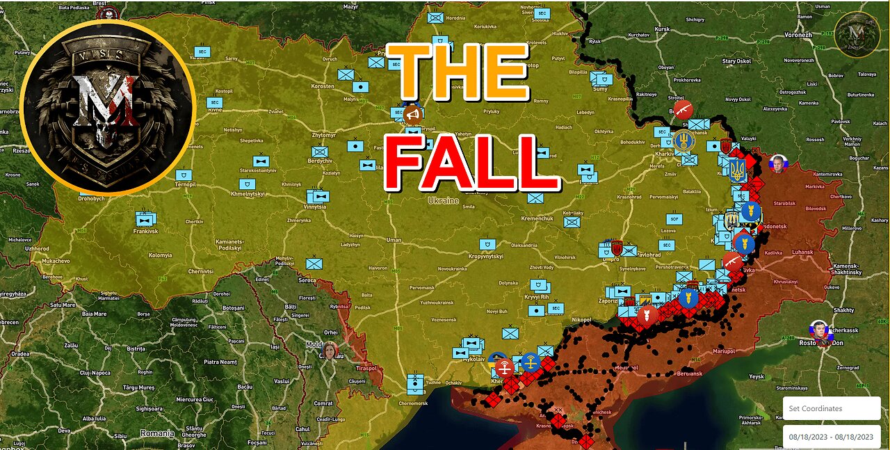 The Fall. Military Summary And Analysis For 2023.08.18
