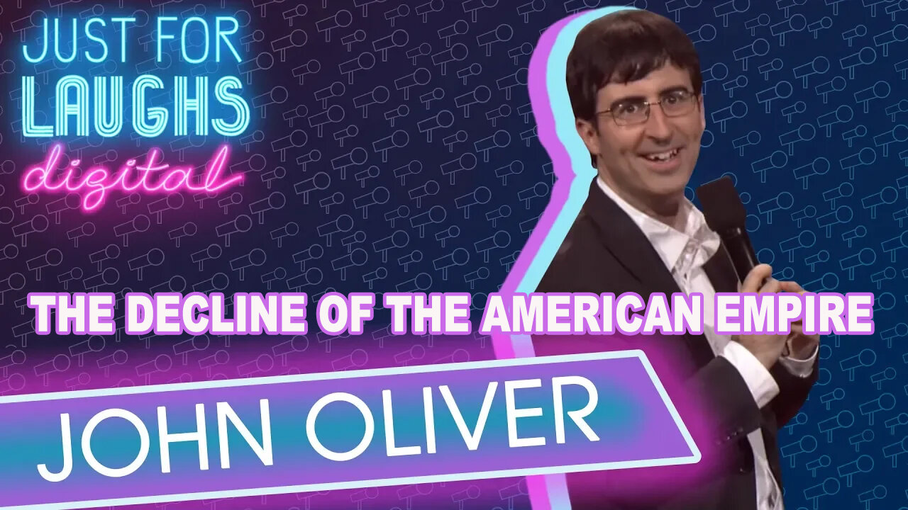 The Decline Of The American Empire - John Oliver