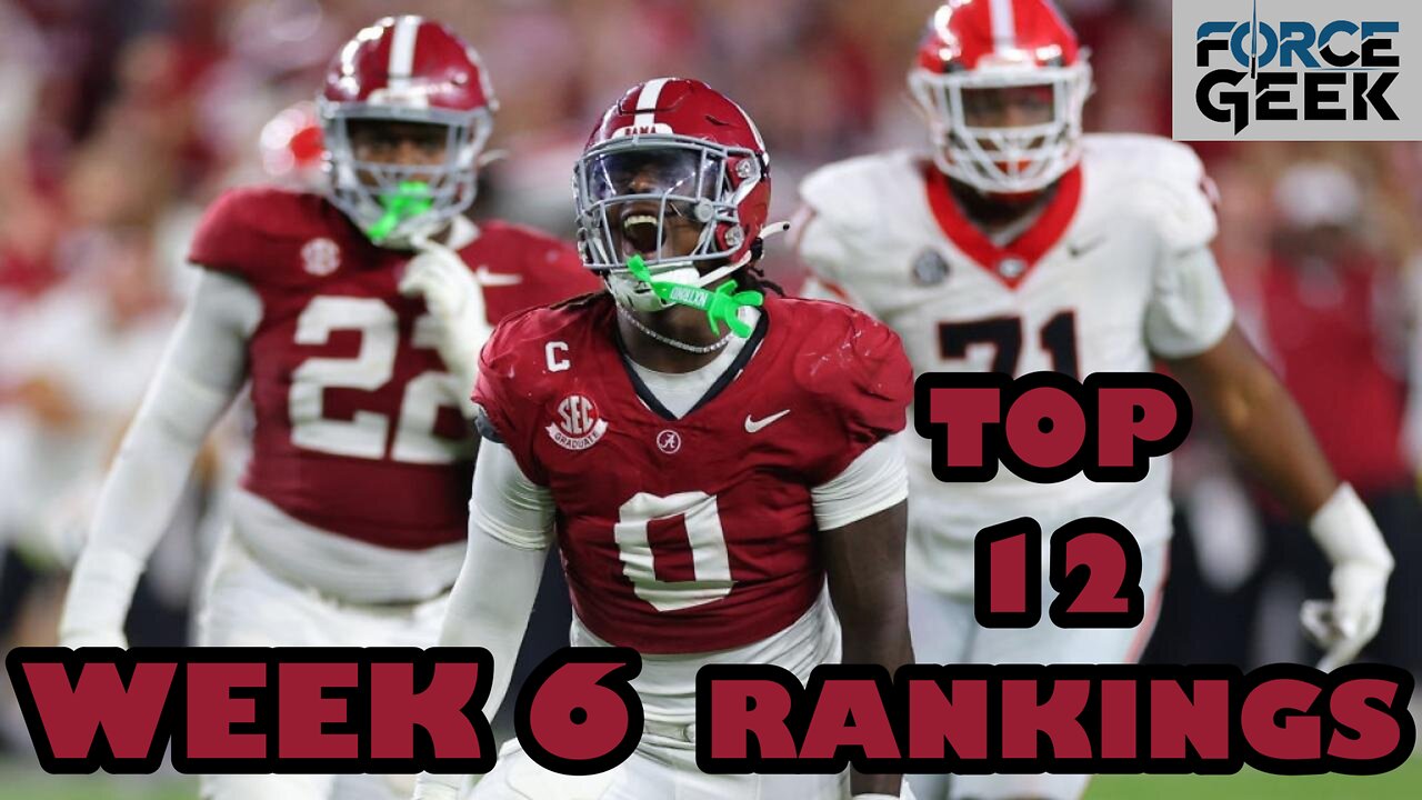 COLLEGE FOOTBALL RANKINGS | WEEK 6