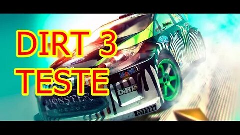 DIRT 3 - TESTANDO O GAME